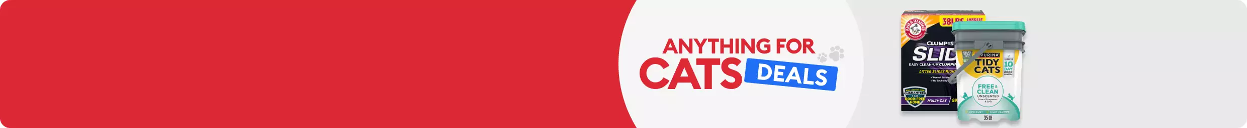 Anything for Cats Deals shown with 2 varieties of cat litter