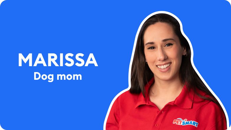 PetSmart Associate Marissa in a profile graphic with a blue background and the text “Marissa” & “Dog mom”