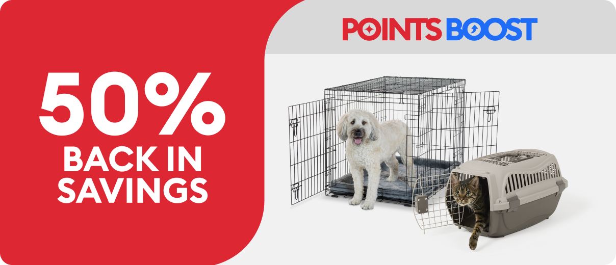 A dog standing in an open wire crate, a cat inside a carrier, Points Boost callout & 50% back in savings offer