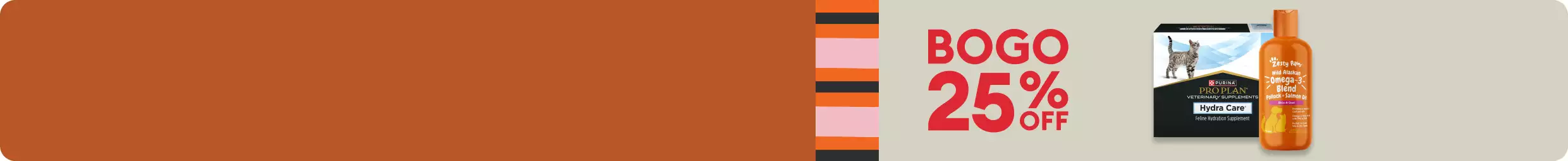 BOGO 25% OFF with Purina Pro Plan & Zesty Paws cat products on rust background with stripe accents in pumpkin, rose & black
