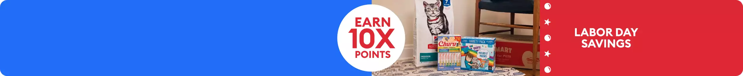 Bag of Hillis Science Diet cat food, Churu variety pack, Weruva variety pack next to PetSmart box & earn 10X points message