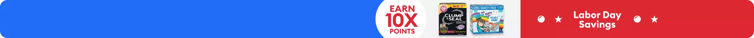 Box of Arm & Hammer litter and box of Weruva variety pack cat food & Labor Day Savings - Earn 10X points message