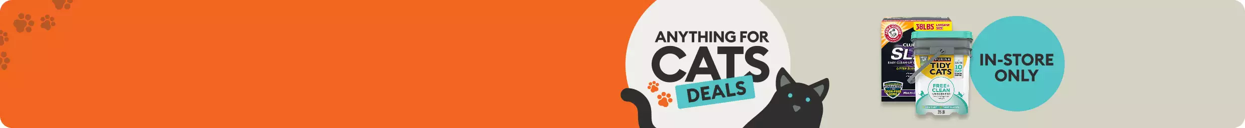 Anything for Cats Deals with black cat with IN-STORE ONLY and 2 varieties of litter