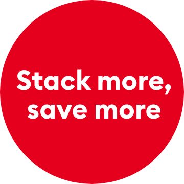 Stack more, save more message