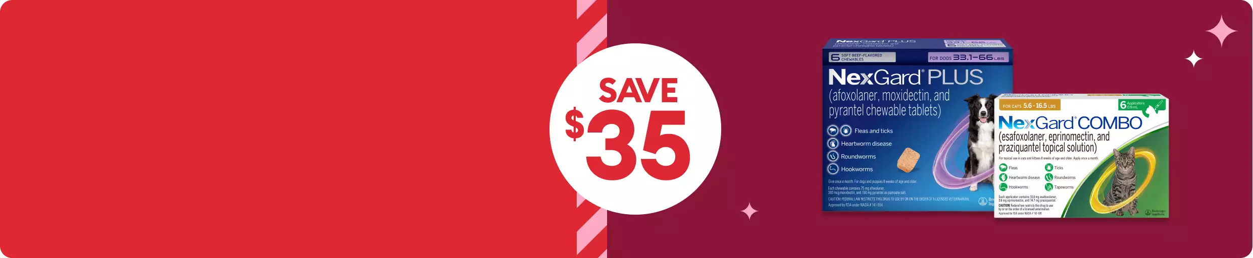 Save 35% callout & NexGard chewables & topical solution