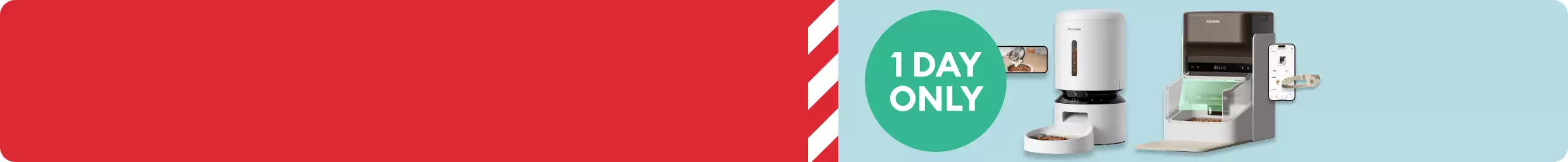 Red & white stripes, 1 day only text and two Petlibro products on a light blue background