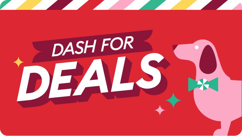 A red graphic with the text “Dash for Deals,” accented by colorful stripes at the top & a pink dog illustration on the right
