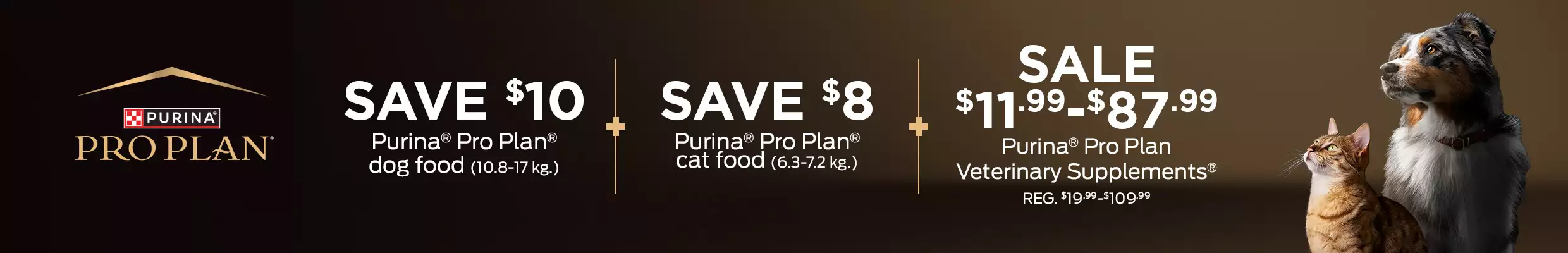 Multiple savings on purina pro plan cat and dog food and veterinary supplements