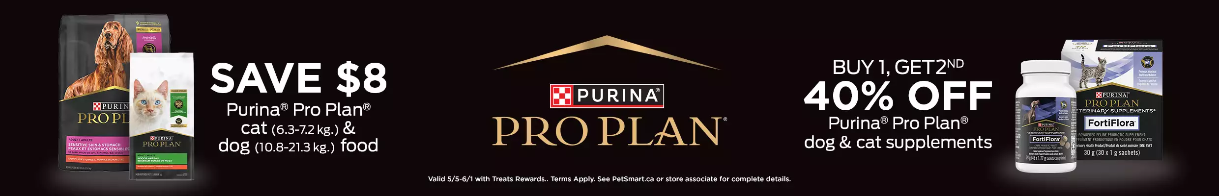save $8 purina pro plan dog & cat food, buy 1 get 2nd 40% off purina pro plan dog and cat supplements