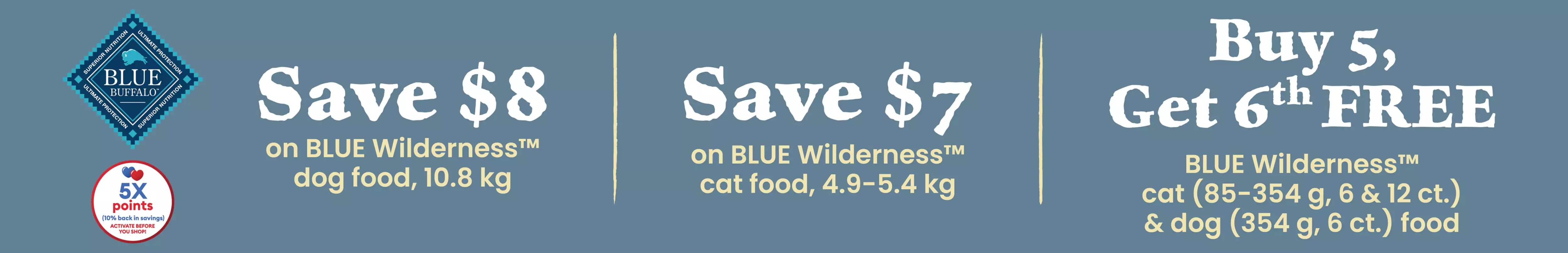 Save on Blue Wilderness dog and cat food