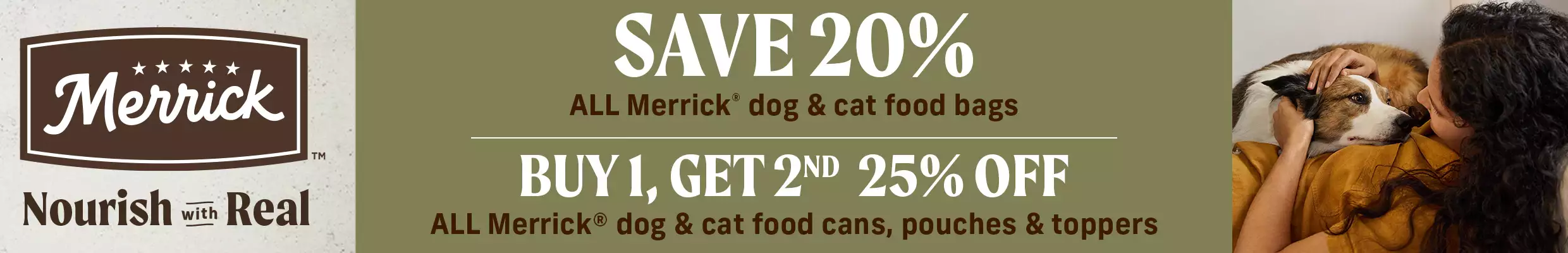 Save on ALL Merrick dog and cat food