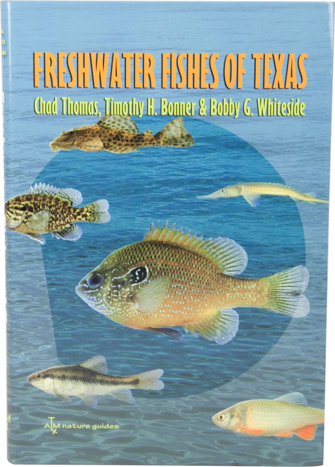 Freshwater Fishes Of Texas Book - 