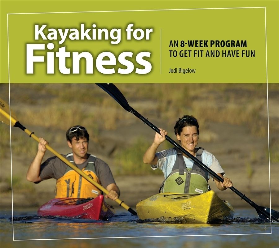 Kayaking for Fitness Book AustinKayak