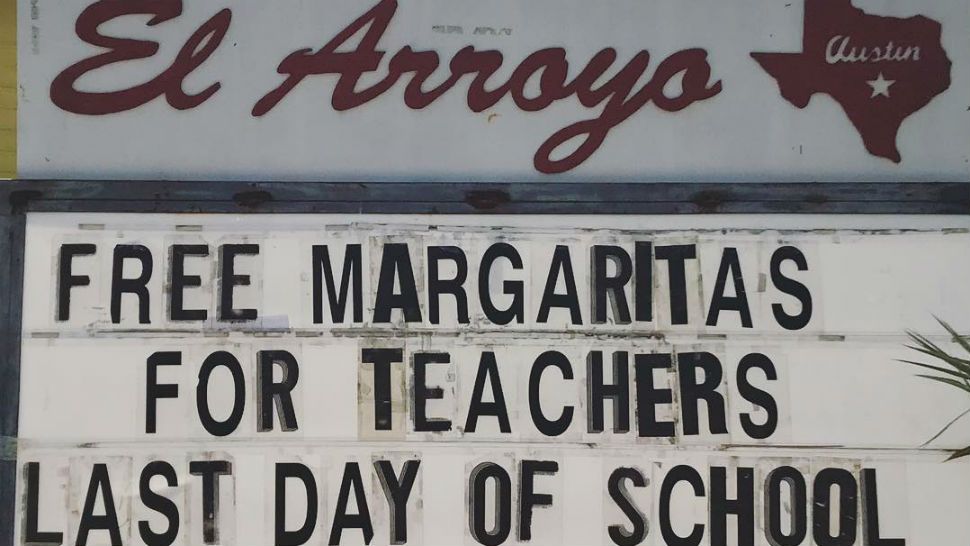 Your eyes do not deceive you. The iconic El Arroyo sign says free margaritas for teachers. (Courtesy/El Arroyo, Instagram)