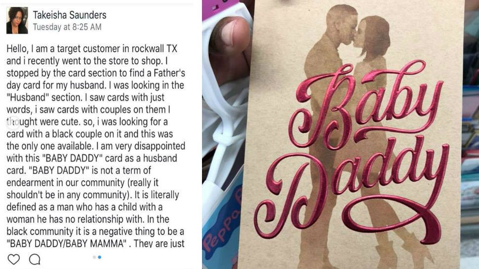 Takeisha Saunders posted the image on Instagram claiming that the “Baby Daddy” card was the only Father’s Day card featuring a black couple. (Courtesy: Takeisha Saunders)