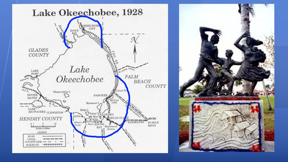 Left: A 1928 map of Lake Okeechobee, with lines added to show where water poured over the northern and southern dikes; Right: a statue in Belle Glade commemorating the hurricane and its victims. (Photos courtesy of NOAA)