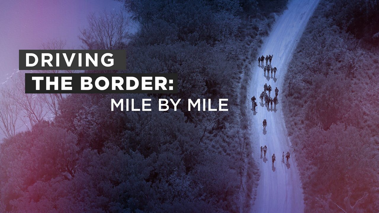 Spectrum News Series 'Driving the Border: Mile by Mile'