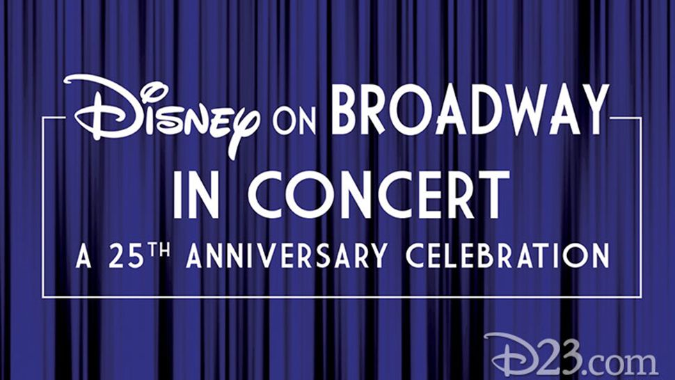 A special Disney on Broadway concert is scheduled for this year's D23 Expo in August. (Courtesy of D23)