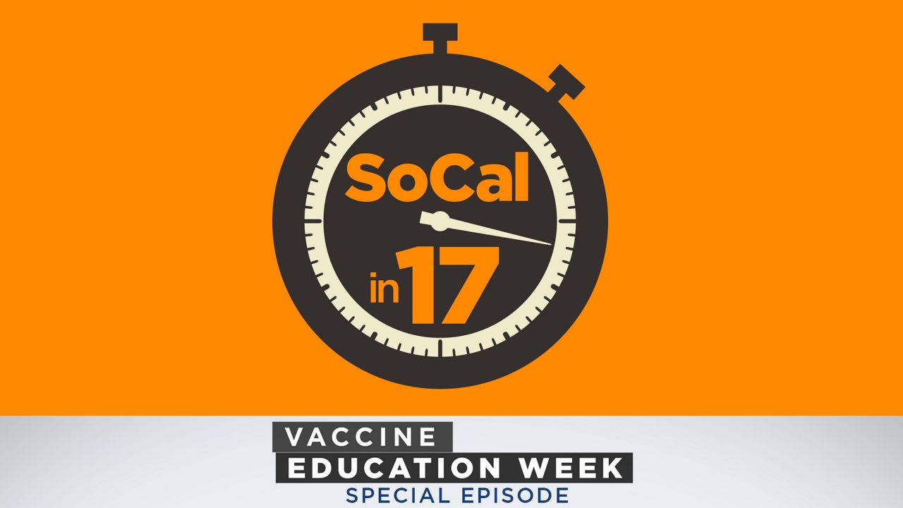 SoCal in 17: Vaccine Education Week