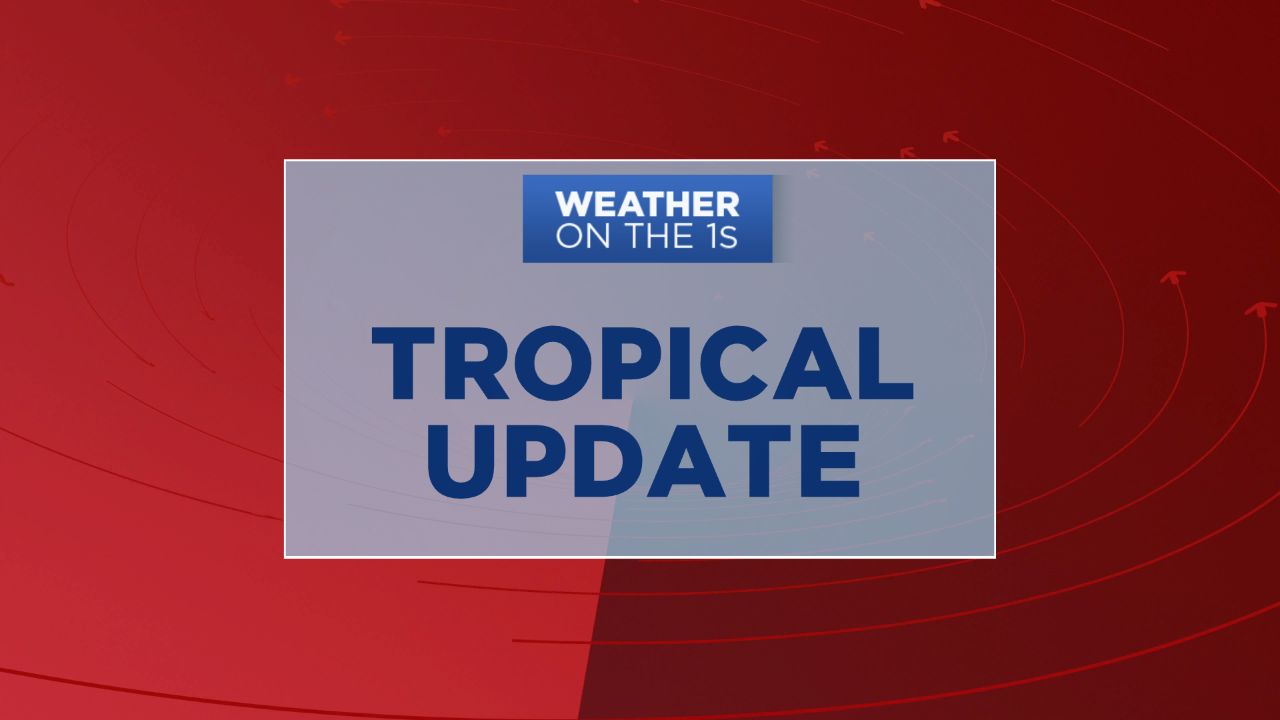 Weather on the 1s Tropical Update