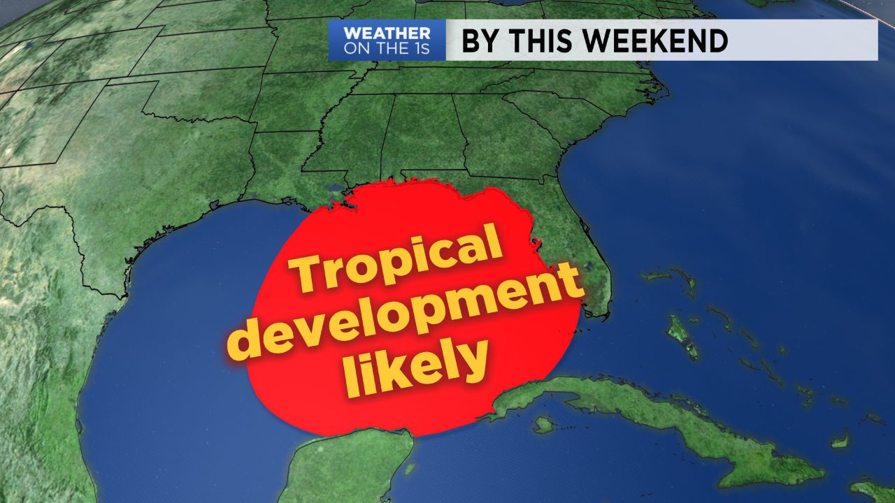 Tropical development is likely in the Gulf of Mexico by the weekend.