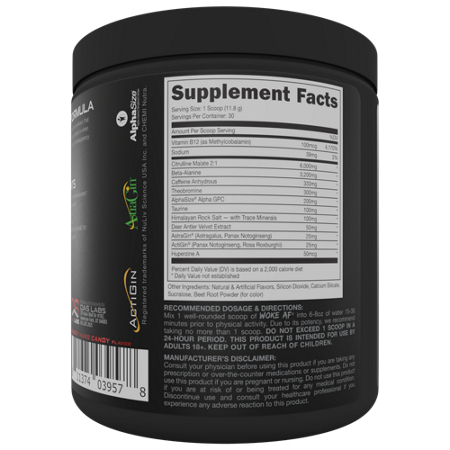 Supplement Facts for Woke AF Cherry Candy Pre Workout