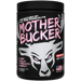 Mother Bucker High-Stimulant Nootropic Pre-Workout container front