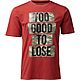 BCG Men's Too Good to Lose Short Sleeve T-shirt                                                                                  - view number 1 image