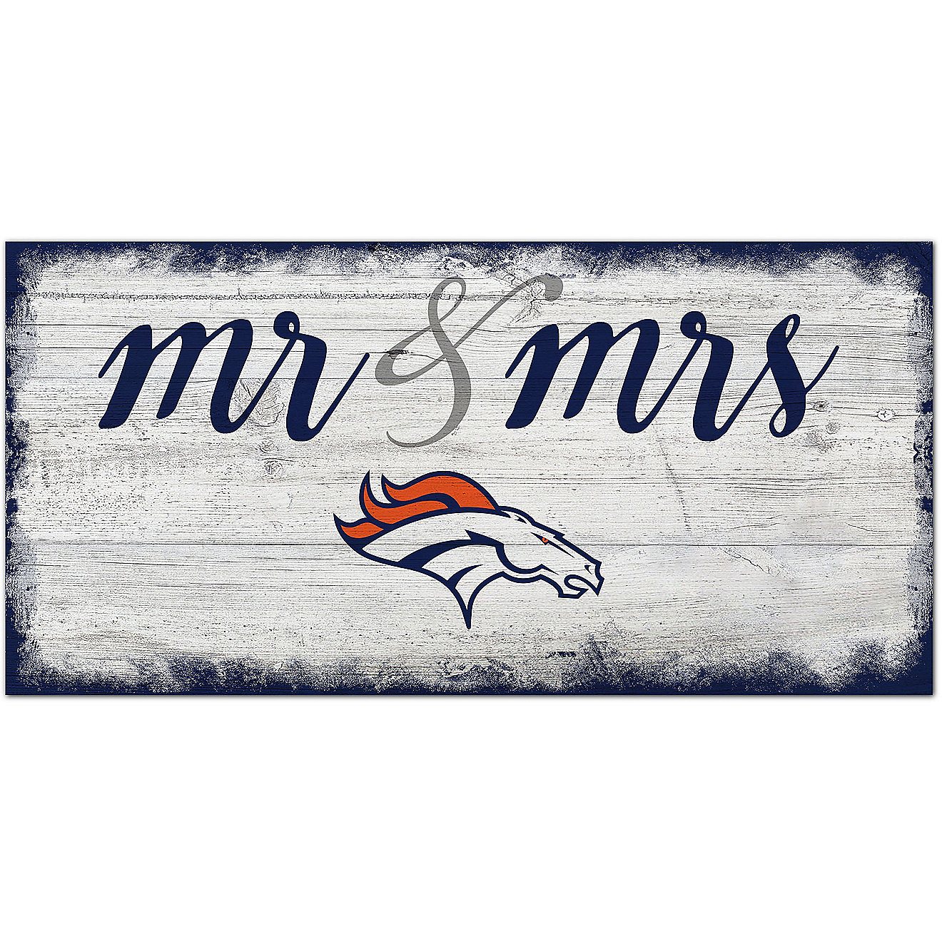 Fan Creations Denver Broncos Script Mr and Mrs 6x12 Sign                                                                         - view number 1