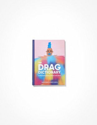 The Drag Dictionary