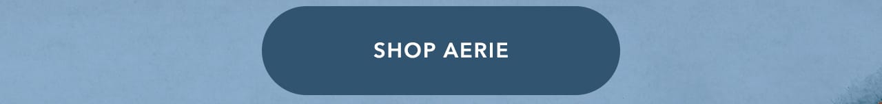 Shop Aerie