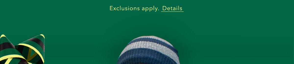 Exclusions apply. Details