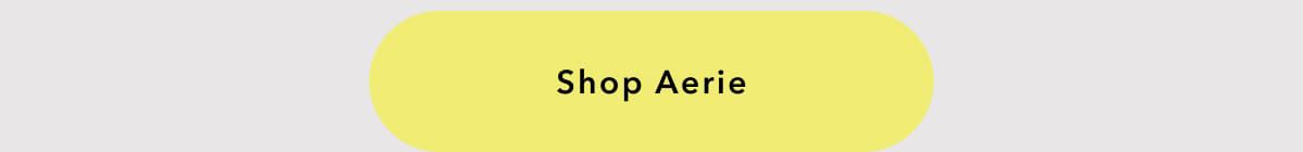 Shop Aerie