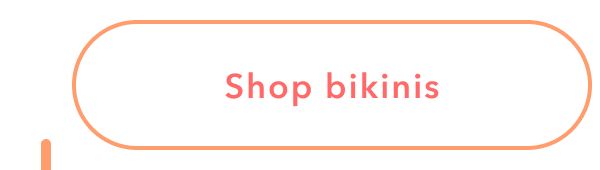 Shop bikinis