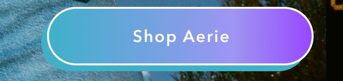 Shop Aerie