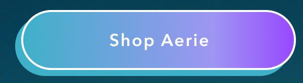 Shop Aerie