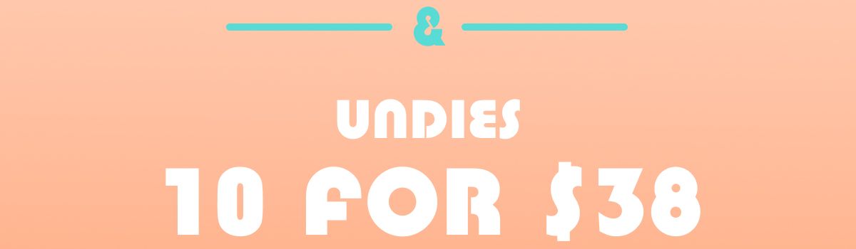 & Undies 10 For $38