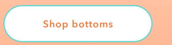Shop bottoms