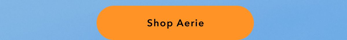 Shop Aerie