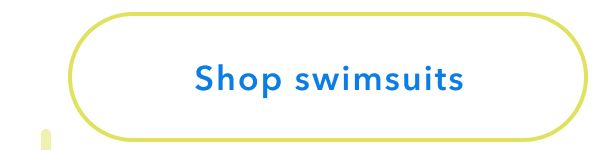 Shop swimsuits