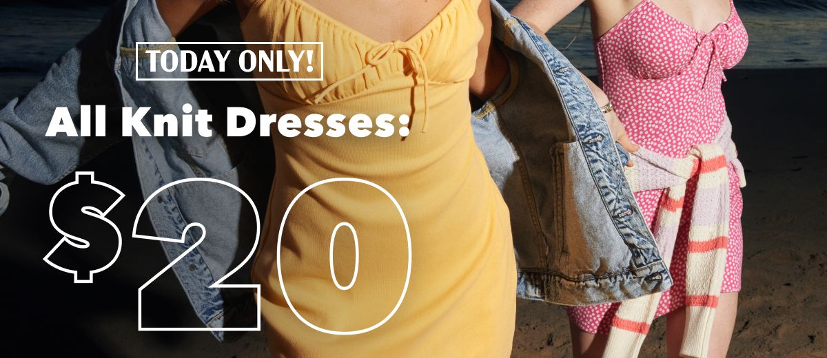 Today Only!  All Knit Dresses: $20
