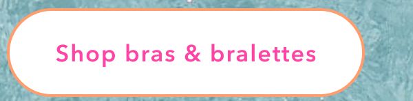 Shop bras & bralettes