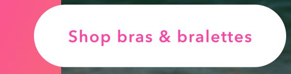 Shop bras & bralettes