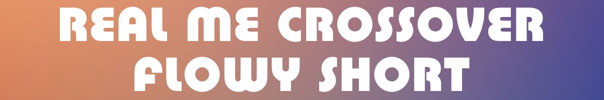 Real Me Crossover Flowy Short