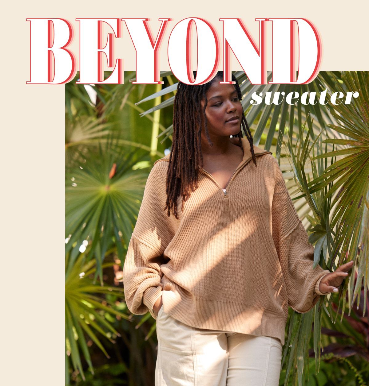 Beyond Sweater