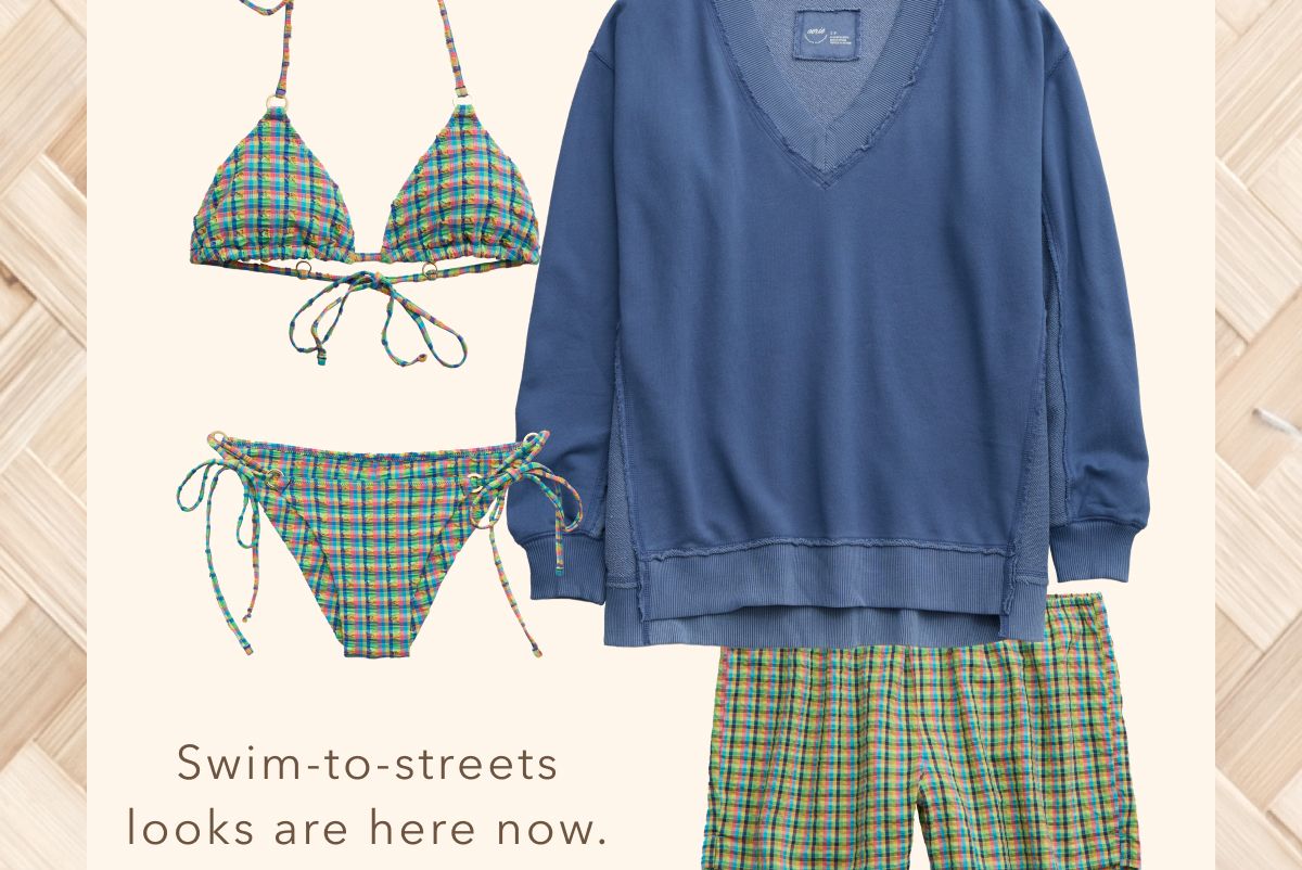 Swim-to-streets looks are here now.