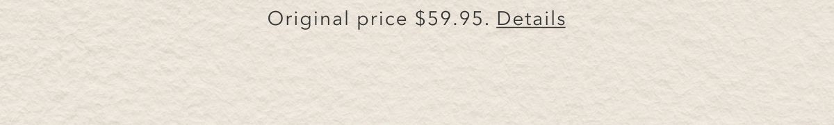 Original price $59.95. Details