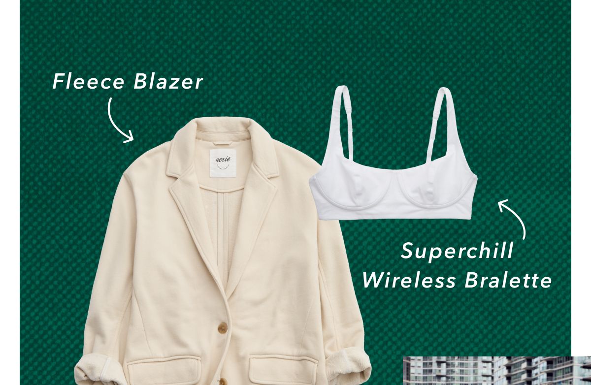 Fleece Blazer | Superchill Wireless Bralette