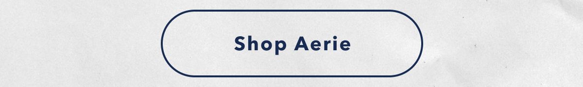 Shop Aerie