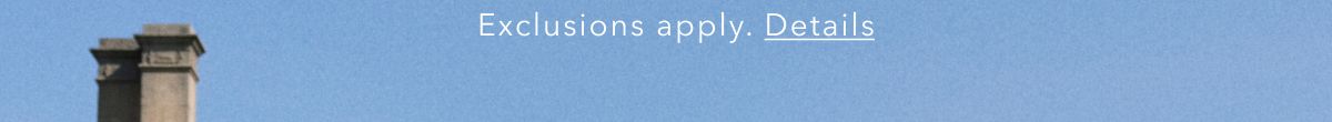 Exclusions apply. Details